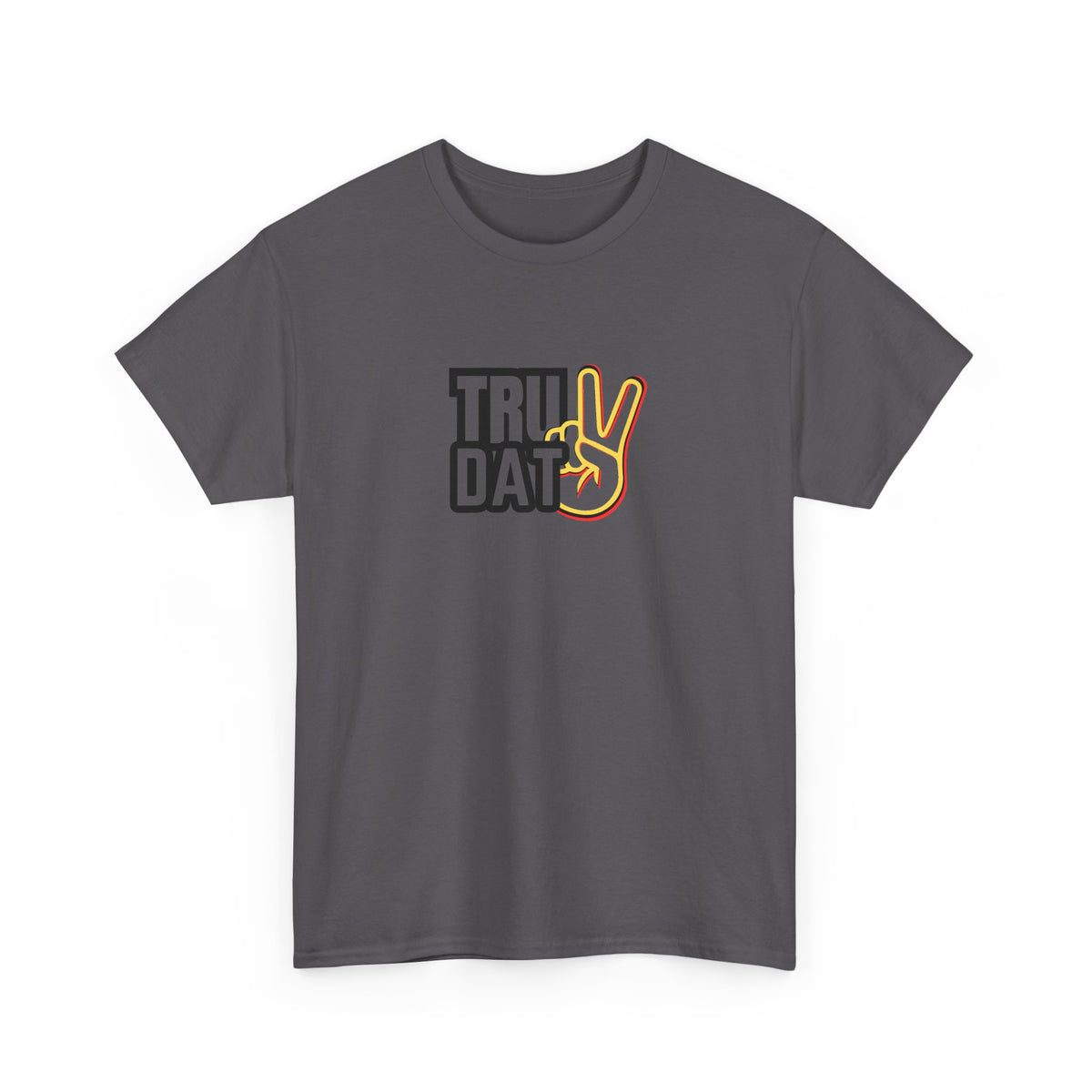 Tru Dat T-Shirt