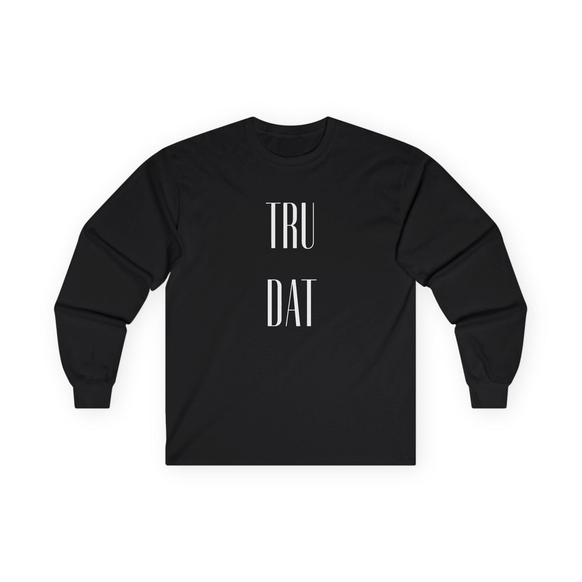 TRU DAT Long Sleeve Tee